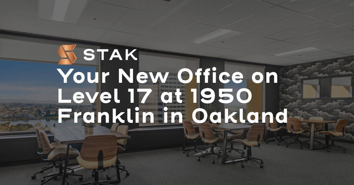 STAK graphic promoting a new office on Level 7 at 1950 Franklin.
