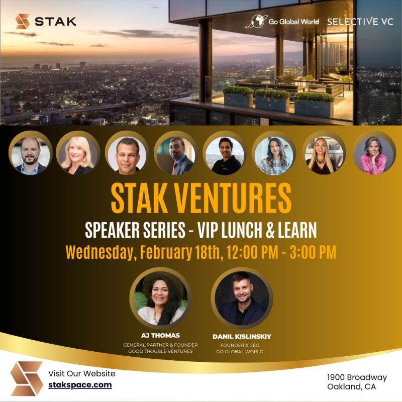 ​STAK Ventures: Speakers Series - VIP Lunch & Learn 
