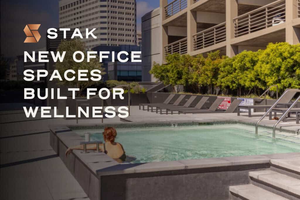 STAK office spaces wellness graphic over a rooftop pool scene.