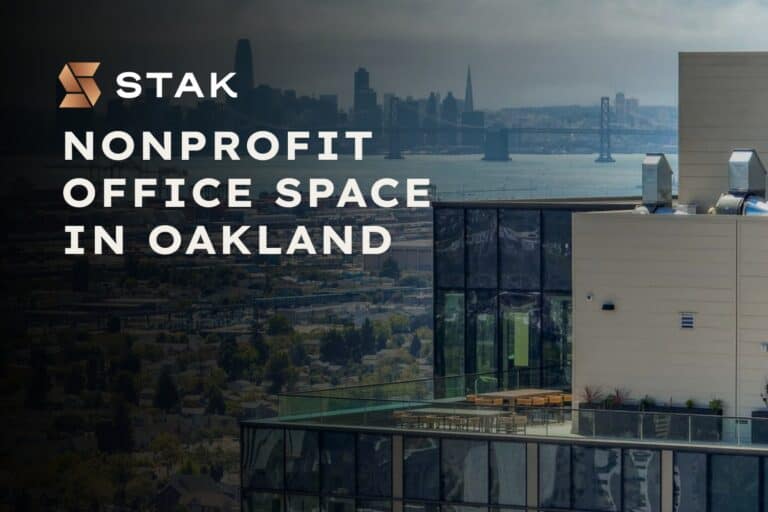 Nonprofit Office Space in Oakland - STAK Space