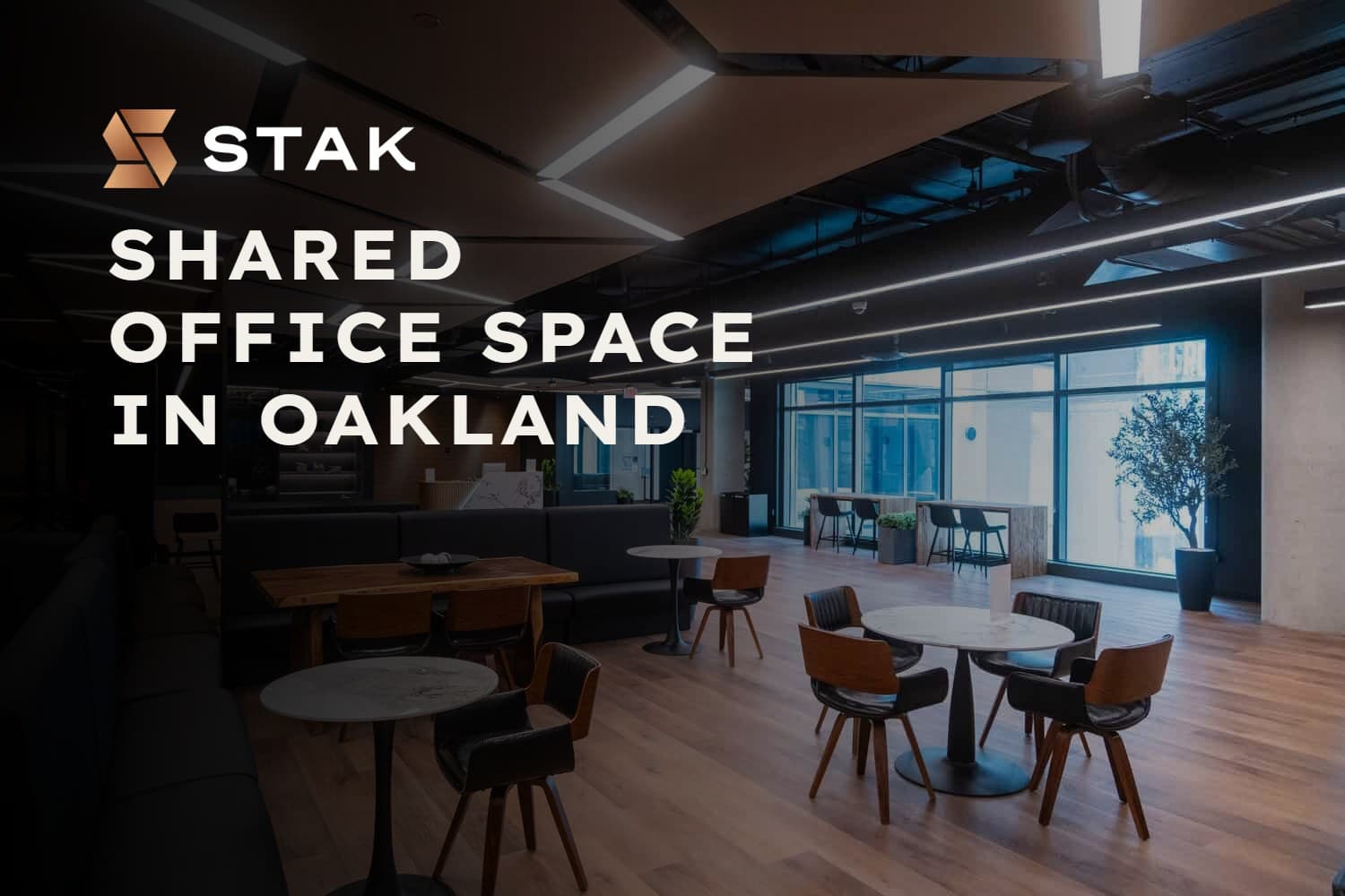 Shared Office Space in Oakland - STAK Space